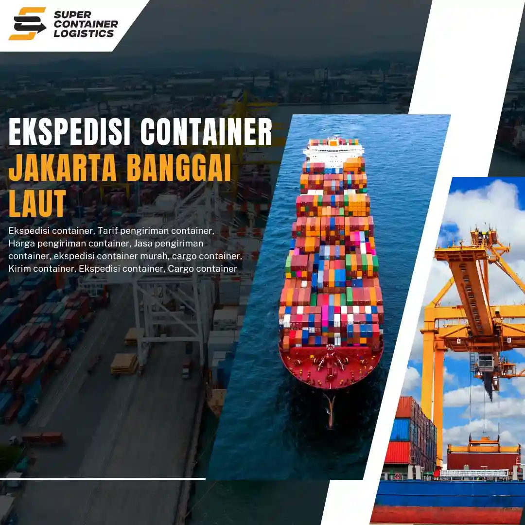 Ekspedisi Container Jakarta Banggai Laut